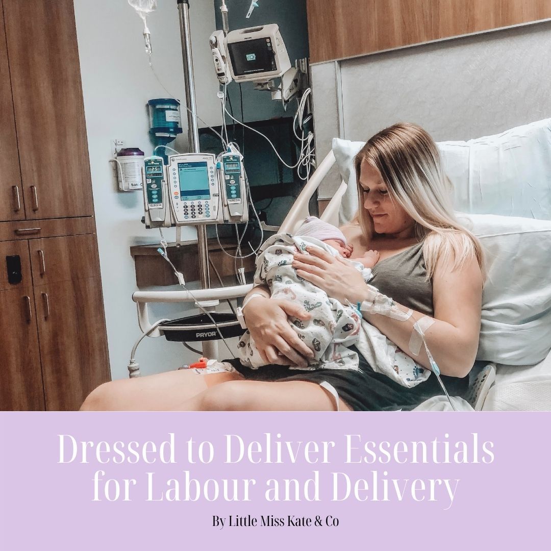 Essentials for New Moms for Pregnancy, Labour and Delivery: By Little Miss Kate & Co