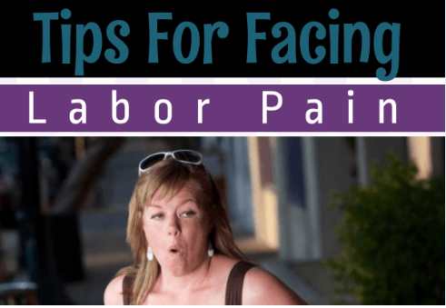 Tips For Facing labor Pain