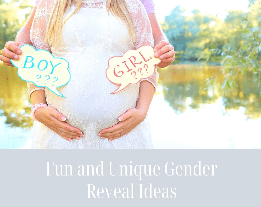 Fun and Unique Gender Reveal Ideas!